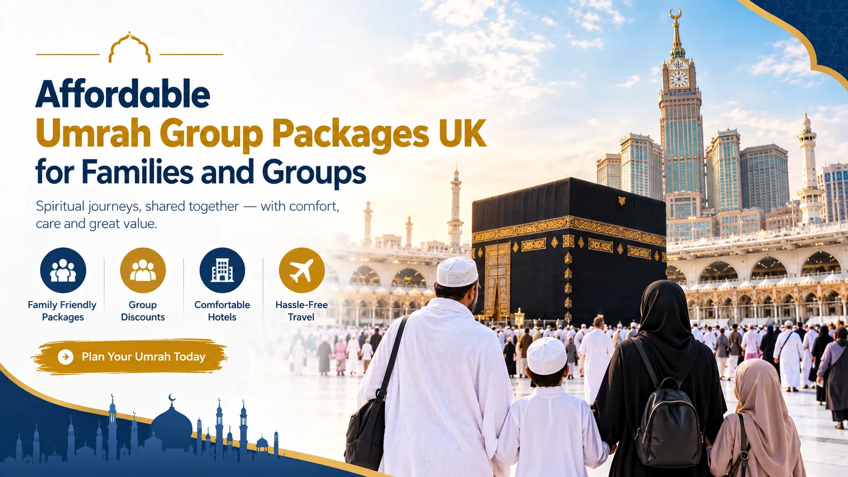 Umrah Group Packages UK: Family and Group Booking Guide